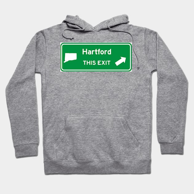 Hartford, Connecticut Highway Exit Sign Hoodie by Starbase79